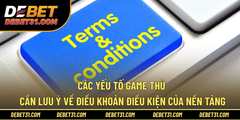 Các yếu tố game thủ cần lưu ý về nền tảng