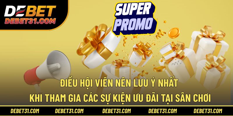 Điều hội viên nên lưu ý nhất khi tham gia các sự kiện